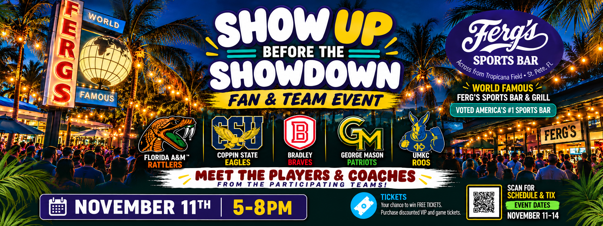 Show Up Before the Showdown — Fan & Team Event at Ferg's Sports Bar, November 11th 5–8PM