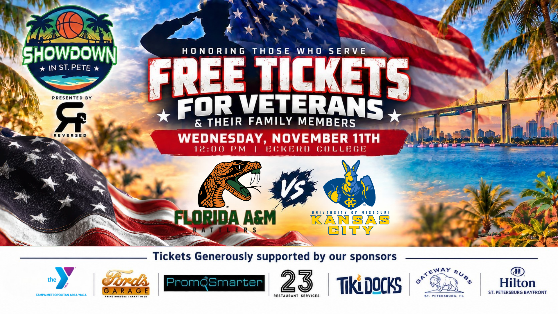 Free Tickets for Veterans & Their Family Members — Wednesday November 11, 12:00 PM, Eckerd College. Florida A&M Rattlers vs. UMKC.